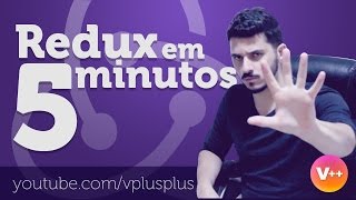 Aprenda Redux em 5 minutos [upl. by Riegel]