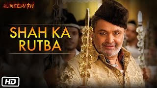 Shah Ka Rutba  Official Song  Agneepath [upl. by Taam]