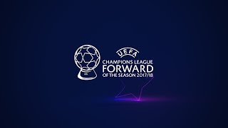 UEFA Champions League FORWARD of the Season 201718 shortlist [upl. by Amadus559]