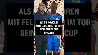 Wisst ihr noch als die Komoren mit Feldspieler im Tor beim Afrika Cup spielen mussten shorts [upl. by Wons159]