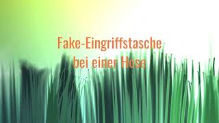 Fake Eingriffstasche bei einer Hose [upl. by Aneehc276]