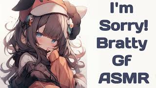 Bratty GF Apologizes ASMR F4A [upl. by Amalia]