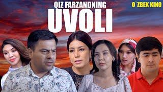 Qiz farzandning uvoli Ozbek kino Қиз фарзанднинг уволи [upl. by Brabazon]