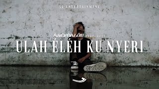 Asep Balon Feat Acuy  ULAH ELEH KU NYERI Official Music Video [upl. by Stutzman]