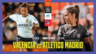 Valencia vs Atletico Madrid  Liga F Matchday 11 Full Match [upl. by Teague544]