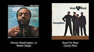 Grover Washington Jr  Mister Magic 🧬 Soul For Real  Candy Rain [upl. by Abate]