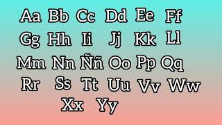 El Abecedario  con las 27 letras Para Niños [upl. by Tada]