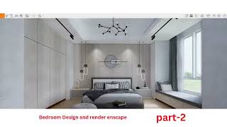 How to make a bedroom design and enscape render amp texturepart2 interiordesigner youtubevideo [upl. by Maddis]