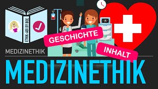 Geschichte und Inhalt der Medizinethik [upl. by Oniger475]