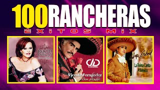 RANCHERAS MIX ❤️ 100 CANCIONES PARA RECORDAR❤️ LAS MEJORES RANCHERAS DjDarrelElapoderado ✔ [upl. by Eadrahs]