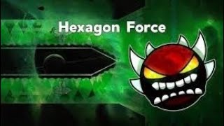 HEXAGON FORCE FULL VERSION demon level like and subscribe because no one can pass this [upl. by Lisbeth]