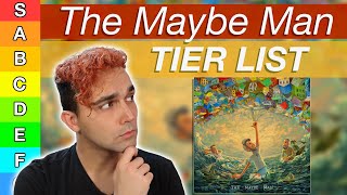 AJR  quotThe Maybe Manquot TIER LIST  ranking every song on AJRs newest album TMM [upl. by Welford]