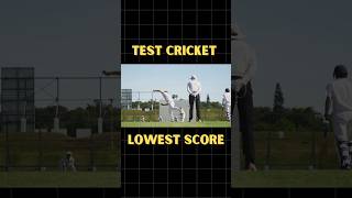 Test cricket lowest score shorts cricket [upl. by Eivod383]