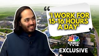 I Work For 1516 Hours Per Day Says Reliance Industries Director Anant Ambani  Exclusive  N18V [upl. by Enomys]