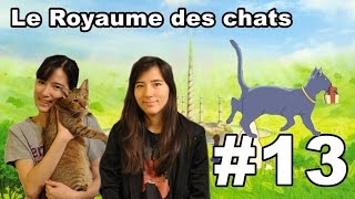 13 Le Royaume des chats  Le cabinet de KampK [upl. by Eceined]