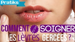 Comment soigner les lèvres gercées [upl. by Hyozo]