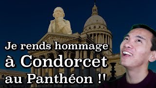 Je rends hommage à Condorcet au Panthéon [upl. by Karla289]