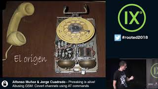 Alfonso Muñoz amp Jorge Cuadrado  Phreaking is alive  Abusing GSM RootedCON 2018  ESP [upl. by Ahsyas]