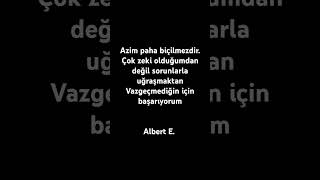 Albert E Sözleri [upl. by Aniretake]