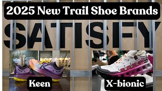 New Brands To Trail Footwear For 2025 From TRE Keen Satisfy and XBionic Are Making Shoes [upl. by Silda]