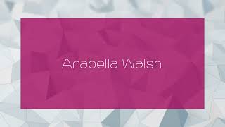 Arabella Walsh  appearance [upl. by Atul]