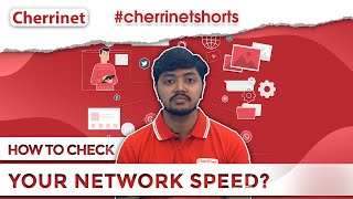 How to check your network speed  Cherrinet Shorts  Ithu Namma Ooru Internet cherrinetspeedtest [upl. by Amapuna]