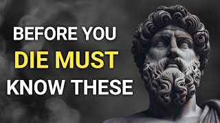 Before you die must know these stoic lessons  STOICISM [upl. by Lokkin]