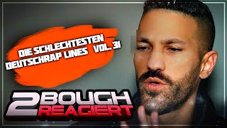 😱 Die schlechtesten DeutschrapLines  Vol 31  2Bough Reaction [upl. by Eelyak]