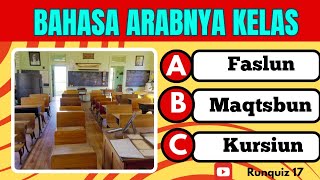 Apa Bahasa Arab dari kelas  kuis tebak tebakankuis bahasa arabkuis teka teki [upl. by Inessa]