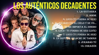 Las 10 mejores canciones de Los Auténticos Decadentes 2024 [upl. by Derwon]