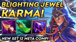 NEW Blighting Jewel Karma Comp is BROKEN Free Wins  TFT Set 12 [upl. by Modla]