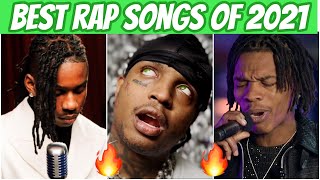 BEST Rap Songs of 2021 [upl. by Iasi16]