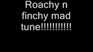 Mc roach n finchy mint mcin [upl. by Heimer]