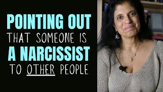 How to point out a narcissist to other people [upl. by Wiltz826]