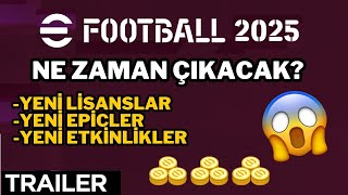 E FOOTBALL 2025 NE ZAMAN ÇIKACAK 😱  E FOOTBALL 2025 MOBİLE TRAİLER 🤩 [upl. by Autumn]