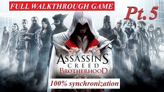 ASSASSINS CREED BROTHERHOOD  Sequence 4 Den of Thieves 100 sync  FULL WALKTHROUGH GAME [upl. by Anitnuahs]