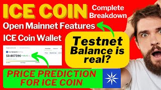 ICE Coin Open Mainnet Features  ICE Network Breakdown  ICE Coin Price Prediction Future Plans [upl. by Giselbert]