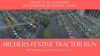 Archers Festive Tractor Run [upl. by Htebaile]