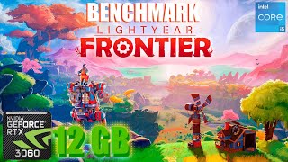 Lightyear Frontier RTX 3060 FPS TEST  RTX 3060 amp i5 12400F Benchmark 1080p1440p4K [upl. by Hock]