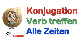 Konjugation Verb treffen alle 6 Zeiten [upl. by Ecallaw]