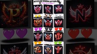 Attitude sigma letter  music shorst ytshorts shortsfeed freefire love [upl. by Xuaegram]