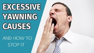 Excessive Yawning Causes And How To Stop Frequent Yawning [upl. by Yrollam568]