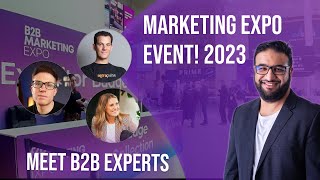 B2B Marketing Expo London 2023 Vlog  Exploring Tech Trends and Innovations [upl. by Lleze]