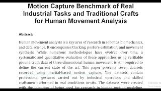 Motion Capture Benchmark of Real Industrial Tasks and Traditional Crafts for Human Movement Analysis [upl. by Fairbanks]