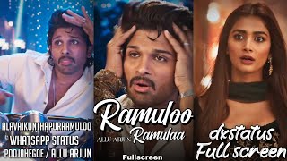 Ramuloo Ramulaa Fullscreen WhatsApp status Allu Arjun PoojaHegde  AlaVaikunthapurramuloo  Status [upl. by Dnalra561]