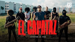 Luister La Voz  El Capataz Video Oficial [upl. by Soiritos]