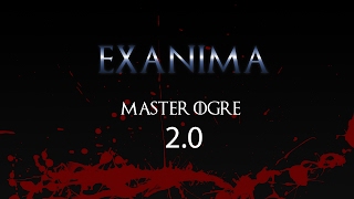 Exanima Ogre 20 [upl. by Masha]