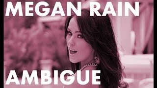 LAnagramme ambigue de Megan Rain [upl. by Kind555]