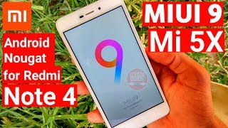 MIUI 9 launch date confirmed Android Nougat for Redmi Note 4 Xiaomi Mi 5X [upl. by Anirba]