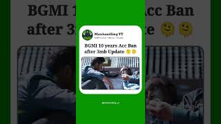 😭 ఇది చాలా తప్పు రా  BGMI 10 years account ban  bgmi trending bgmishorts bgmimemes [upl. by Atinek]